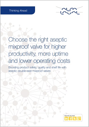 Choose the right aseptic valve for higher productivity Thinking Ahead cover 01